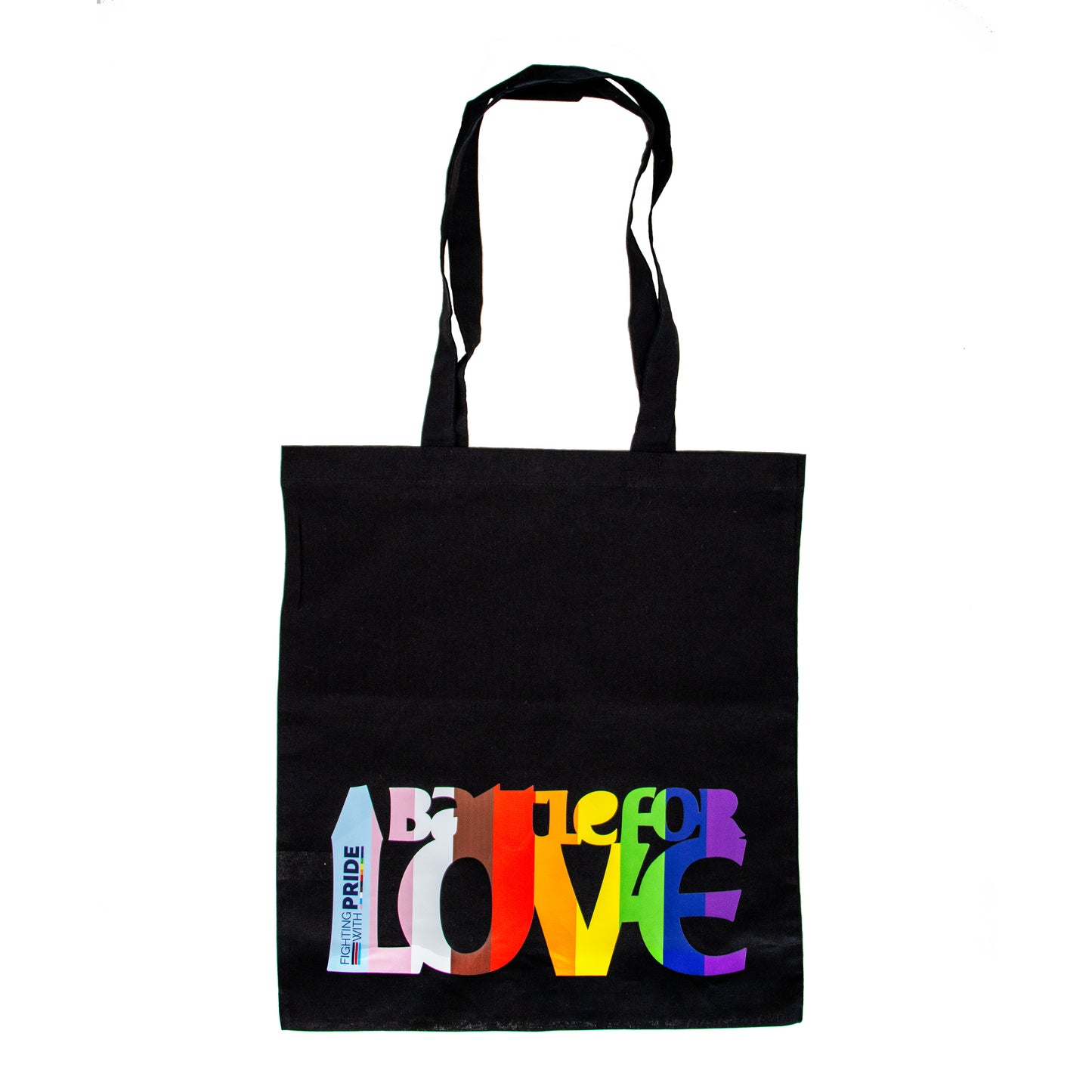 Black Fighting with Pride
 tote bag with 'A Battle for Love' text in LGBTQ+ Colours
