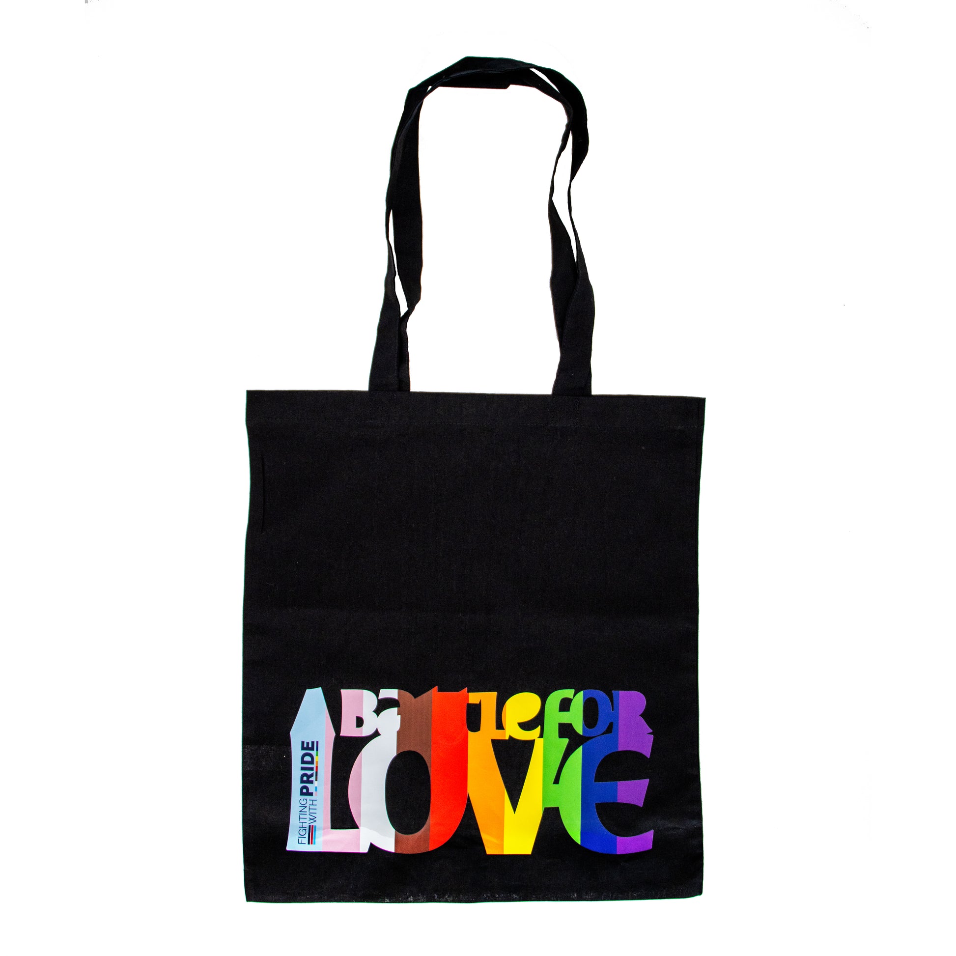 Black Fighting with Pride
 tote bag with 'A Battle for Love' text in LGBTQ+ Colours